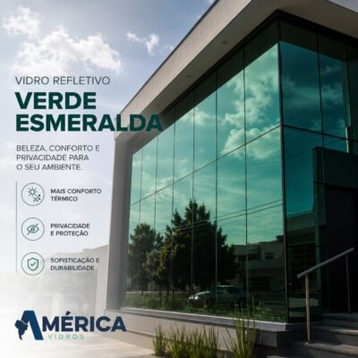 vidro verde esmeralda - america vidros e ferragens - sc - brasil
